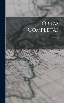 Obras completas: 21 [Spanish] 1016857284 Book Cover