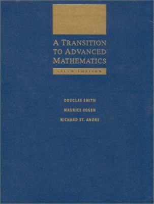 A Transition to Advanced Mathematics 0534382142 Book Cover