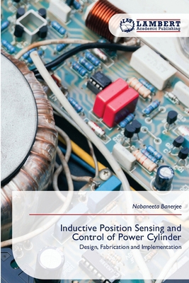 Inductive Position Sensing and Control of Power... 6209588824 Book Cover