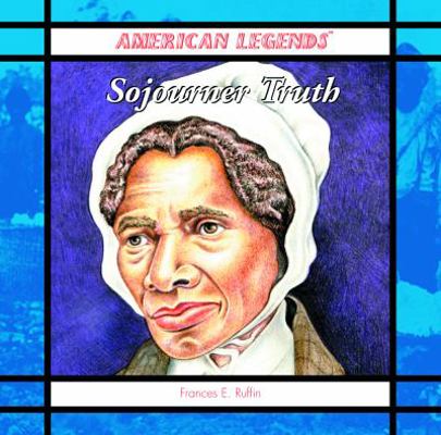 Sojourner Truth: Early Abolitionist 0823958264 Book Cover