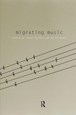 Migrating Music 0415594480 Book Cover