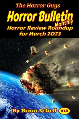 Horror Bulletin Monthly March 2023 B0BW32LX3M Book Cover