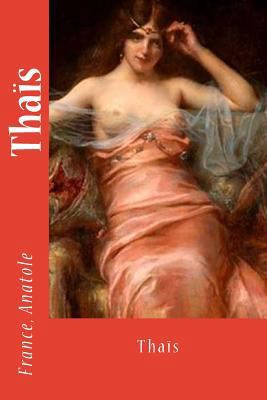 Thaïs [French] 1974433528 Book Cover