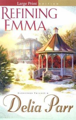 Refining Emma [Large Print] 0764203959 Book Cover