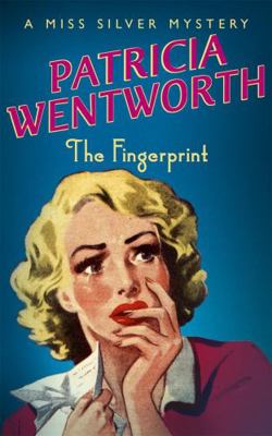 The Fingerprint. Patricia Wentworth 0340689714 Book Cover