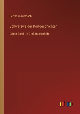 Schwarzwälder Dorfgeschichten: Dritter Band - i... [German] 3368290940 Book Cover
