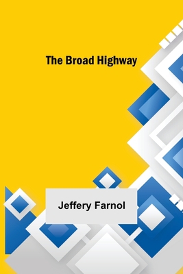 The Broad Highway 935601485X Book Cover