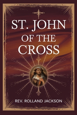 St. John of the Cross B0DMQKMTNX Book Cover