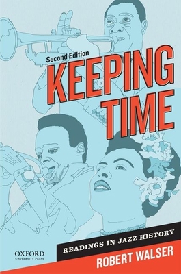 Keeping Time: Readings in Jazz History 0199765774 Book Cover