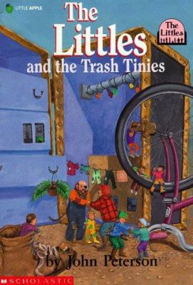 Littles and the Trash Tinies 0590465953 Book Cover