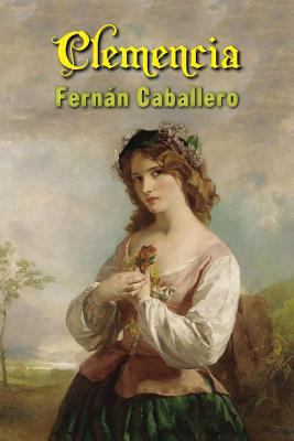 Clemencia [Spanish] 1544928920 Book Cover