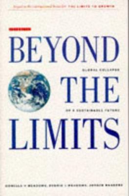Beyond the limits: Global collapse or a sustain... 185383131X Book Cover