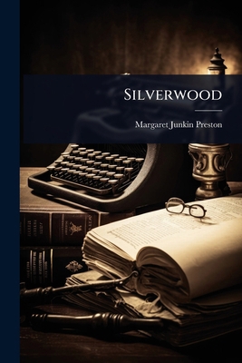 Silverwood 1024082849 Book Cover