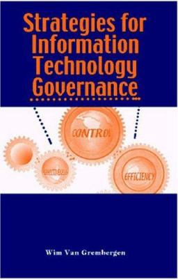 Strategies for Information Technology Governance 1591401402 Book Cover