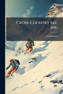 Cross-country Ski-ing 1025158105 Book Cover