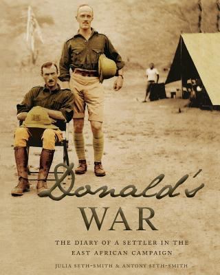 Donald's War: The Diary of a Settler in the Eas... 996675749X Book Cover