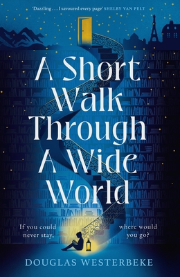 A Short Walk Through a Wide World 178733502X Book Cover