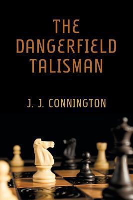 The Dangerfield Talisman 1616463295 Book Cover
