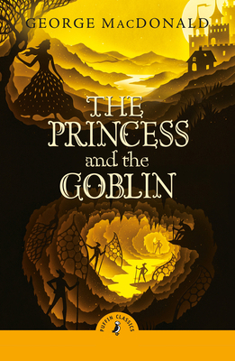 The Princess and the Goblin 0241737974 Book Cover