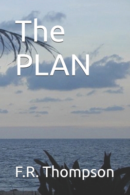 The PLAN B0F5FS6N9L Book Cover