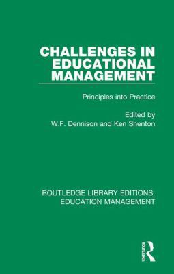 Challenges in Educational Management: Principle... 1138487864 Book Cover