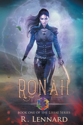 Ronah: Book One of the Lissae series 0648382907 Book Cover