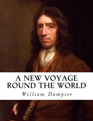 A New Voyage Round the World 1534722173 Book Cover
