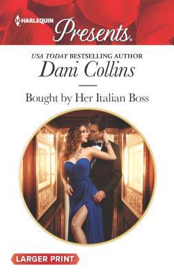 Bought by Her Italian Boss: A Spicy Billionaire... [Large Print] 0373139284 Book Cover