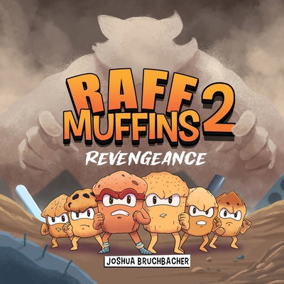 RAFF Muffins 2: Revengeance B0GZCN2RVB Book Cover