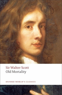 Old Mortality 0199555303 Book Cover