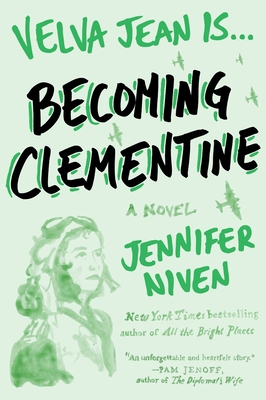 Becoming Clementine: Book 3 in the Velva Jean S... 0452298105 Book Cover