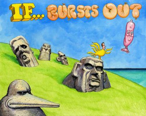 If ... Bursts Out 0224087622 Book Cover