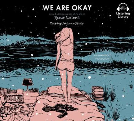 We Are Okay 152474994X Book Cover
