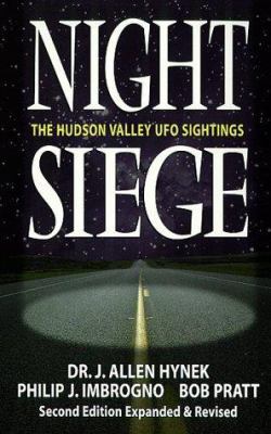 Night Siege: The Hudson Valley UFO Sightings th... 156718362X Book Cover