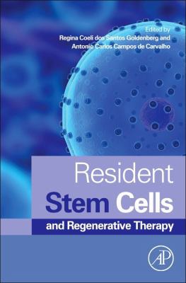 Resident Stem Cells and Regenerative Therapy 0124160123 Book Cover