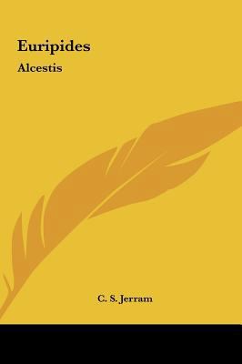 Euripides: Alcestis 1161411658 Book Cover