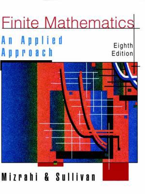 Finite Mathematics: An Applied Approach 0471322024 Book Cover