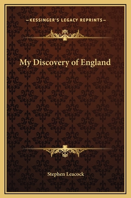 My Discovery of England 1169240747 Book Cover