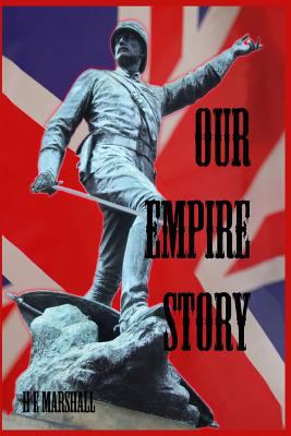 Our Empire Story: Stories of India and the Grea... 1389651959 Book Cover