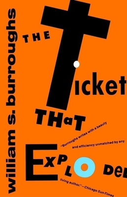 The Ticket That Exploded 0802151507 Book Cover