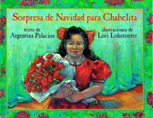 Sorpresa De Navidad Para Chabelita (Spanish Edi... [Spanish] 081673545X Book Cover