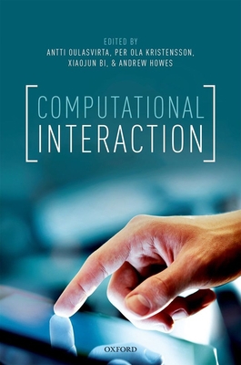 Computational Interaction 0198799608 Book Cover