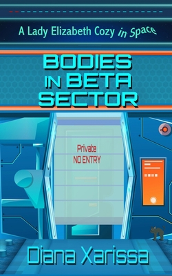 Bodies in Beta Sector B0BW2GGFB5 Book Cover