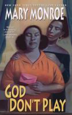 God Don't Play B0092FOYJW Book Cover
