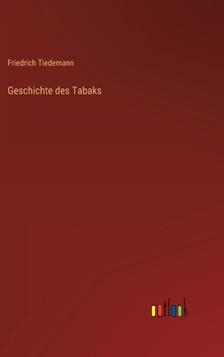 Geschichte des Tabaks [German] 3368025333 Book Cover