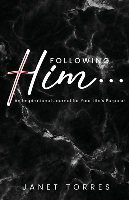 Following Him...: An Inspirational Journal for ... B0CPPD8XW7 Book Cover