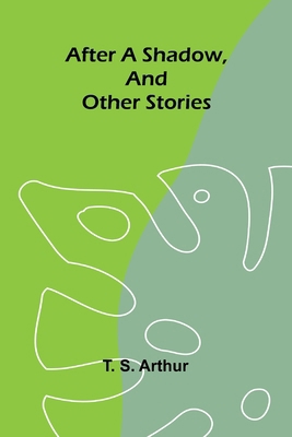 After a shadow, and other stories 9366380654 Book Cover