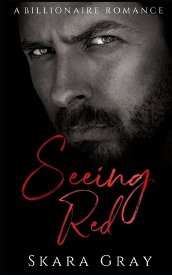 Seeing Red: A billionaire romance B0915M64W2 Book Cover