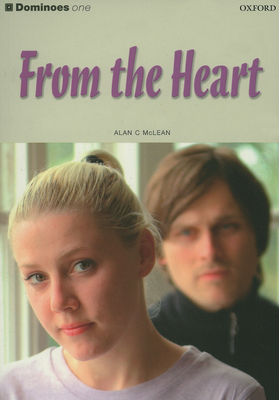 Dominoes: From the Heart: Level 1: 400-Word Voc... 0194243958 Book Cover