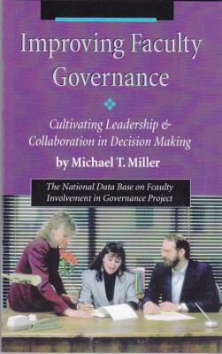 Improving Faculty Governance: Cultivating Leade... 1581070748 Book Cover